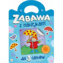 Zabawa z naklejkami dla 3-latkw, Zeszyt 1