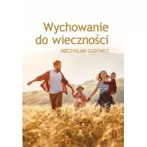 Wychowanie do wiecznoci