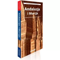 Przewodnik z atlasem. Andaluzja i Murcja