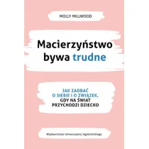 Macierzy�stwo bywa trudne. Jak zadba� o siebie i zwi�zek, gdy na �wiat przychodzi dziecko