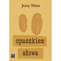 Opuszkiem s�owa