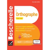 Bescherelle L`orthographe pour tous