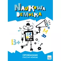 Opowiadanki. wiczymy mwienie 3+