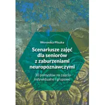 Scenariusze zaj�� dla senior�w z zaburzeniami...