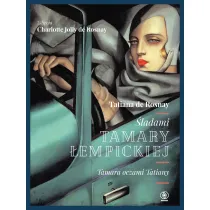 �ladami Tamary �empickiej. Tamara oczami Tatiany