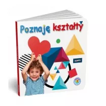 Maluszek poznaje �wiat. Poznaj� kszta�ty