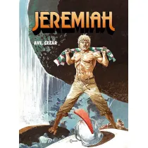 Ave, Cezar. Jeremiah. Tom 18