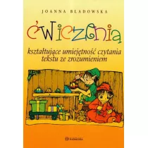 wiczenia ksztatujce umiejtno czytania tekstu ze zrozumieniem