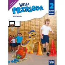 Wielka Przygoda. Podrcznik. Klasa 2. Cz 2. Matematyka