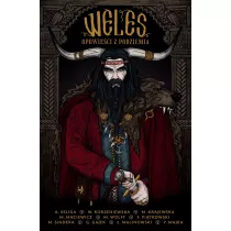 Weles. Opowieci z podziemia