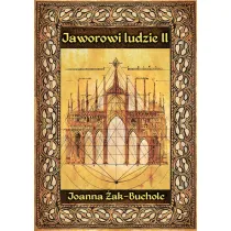 Jaworowi ludzie II. Rzecz o czasach ksi�nej Agnieszki