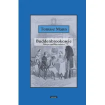 Buddenbrokowie. Dzieje upadku rodziny