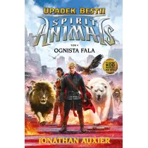 Ognista Fala. Spirit Animals. Upadek Bestii. Tom 4