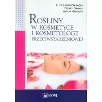 Roliny w kosmetyce i kosmetologii przeciwstarzeniowej