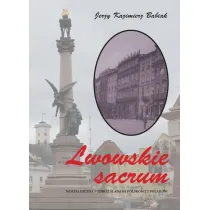 Lwowskie sacrum czarno-bia�e BR