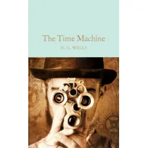 The Time Machine. Collector's Library
