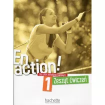 En Action! 1. Zeszyt wicze do szk ponadpodstawowych