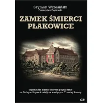 Zamek �mierci P�akowice