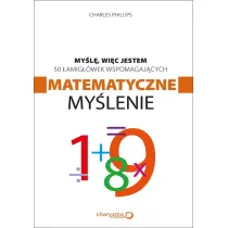 My�l�, wi�c jestem. 50 �amig��wek wspomagaj�cych matematyczne my�lenie * *