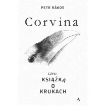 Corvina, czyli ksi��ka o krukach