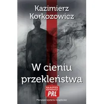 Najlepsze krymina�y PRL. W cieniu przekle�stwa