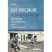 Si�y specjalne wybranych pa�stw. Wielka Brytania, Stany Zjednoczone, Niemcy, Federecja Rosyjska