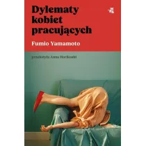 Dylematy kobiet pracuj�cych