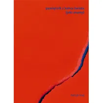 Pami�tnik z ko�ca �wiata jaki znamy