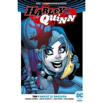 DC Odrodzenie Umrze� ze �miechem. Harley Quinn. Tom 1