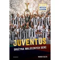 Juventus, druyna walecznych serc