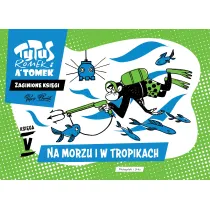 Tytus, Romek i A`Tomek. Zaginione ksi�gi.  Ksi�ga V. Na morzu i w tropikach