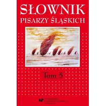 S�ownik pisarzy �l�skich T.5