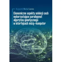 Ekonomiczne aspekty selekcji cech wykorzystuj�ce..