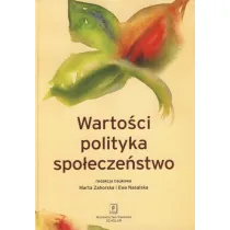 Warto�ci, polityka, spo�ecze�stwo
