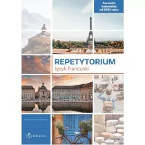 Repetytorium. J�zyk francuski. Formu�a maturalna od 2023 roku