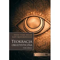 Teokracja okultystyczna. Klasyka my�li zachodniej. Tom 2