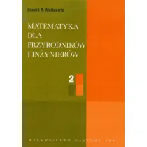 Matematyka dla przyrodnik�w i in�ynier�w. Tom 2