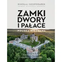 Polska. Zamki, dwory i paace