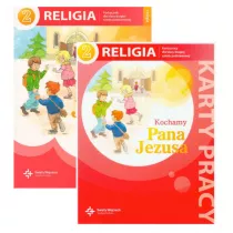 Kochamy Pana Jezusa. Podrcznik i karty pracy do religii do klasy 2 szkoy podstawowej