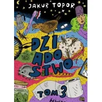 Dziadostwo. Tom 3