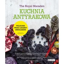Kuchnia antyrakowa. Oprawa twarda, 2015