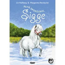 Py spokojnie, Sigge