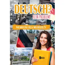 Deutsch? Kein Problem! Niemiecki dla m�odzie�y