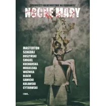 Nocne mary. Opowie�ci niekoniecznie na dobranoc