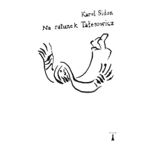 Na ratunek Ta�esowicz