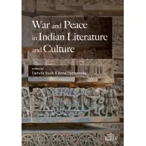 War and Peace in Indian Literature and Culture