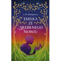 Emilka ze Srebrnego Nowiu (ekskluzywna edycja)