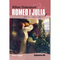 Romeo i Julia. Lektura z opracowaniem