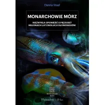Monarchowie m�rz. Niezwyk�a opowie�� o pi�ciuset milionach lat ewolucji g�owonog�w