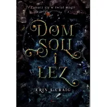 Dom soli i ez. Sisters of the Salt. Tom 1